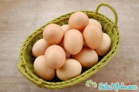 Trứng là thực phẩm tốt cho mắt giàu Protein