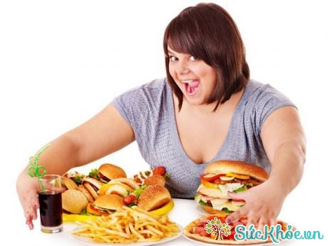 Chế độ ăn uống quá mức là nguyên nhân hàng đầu dẫn tới bệnh béo phì