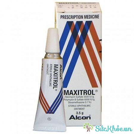 Maxitrol (thuốc mỡ tra mắt) và một số thông tin thuốc cơ bản