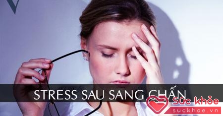 Sau sang chấn tâm lý, nhiều người gặp rối loạn stress cần được chữa trị