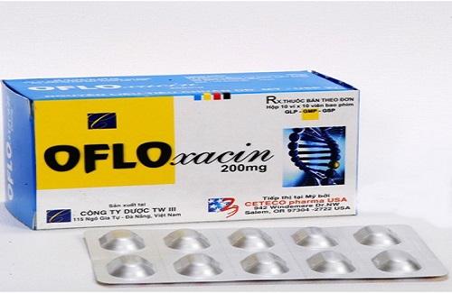 Ofloxacin 200mg - Thuốc có khả năng kháng khuẩn vô cùng hiệu quả